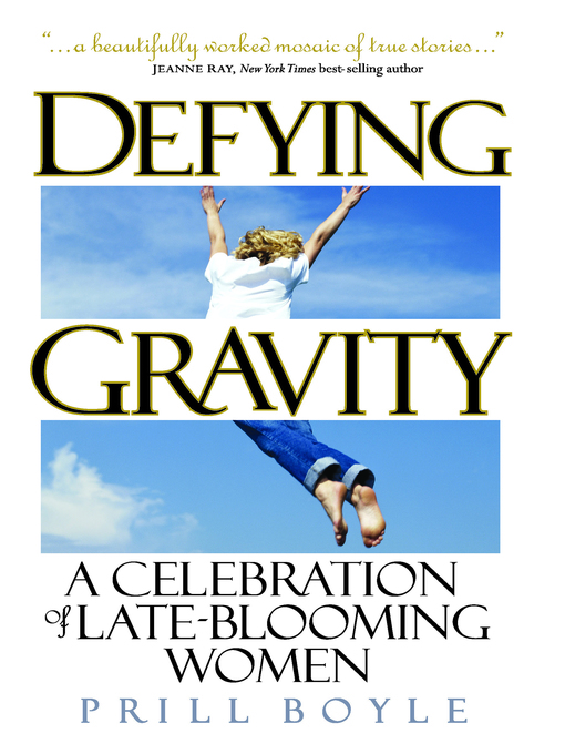 Title details for Defying Gravity by Prill Boyle - Available